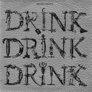 Beargarden - Drink Drink Drink FLAC