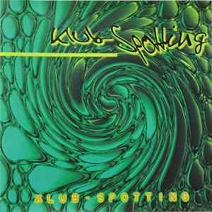 Various - Klub Spotting FLAC