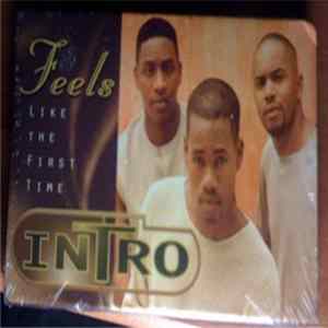Intro - Feels Like The First Time FLAC