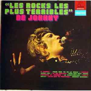 Johnny Hallyday - "Les Rocks Les Plus Terribles" De Johnny FLAC