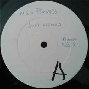 Alton Edwards - I Just Wanna (Spend Some Time With You) FLAC