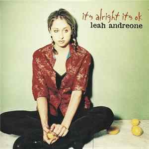 Leah Andreone - It's Alright It's OK FLAC