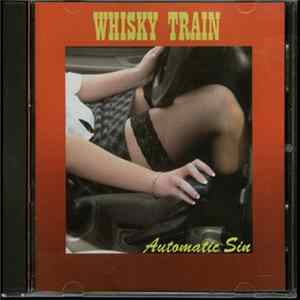 Whisky Train - Automatic Sin FLAC