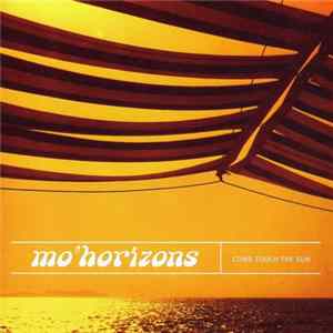 Mo'Horizons - Come Touch The Sun FLAC