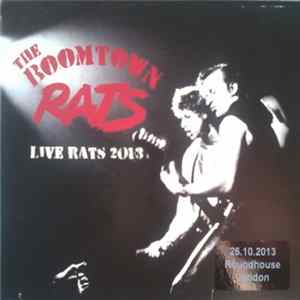 The Boomtown Rats - Live Rats 2013 FLAC