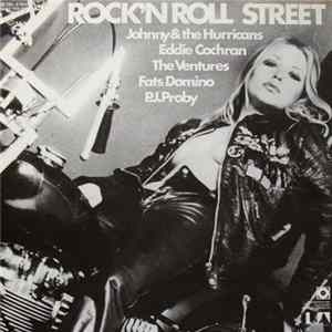 Various - Rock' N Roll Street FLAC