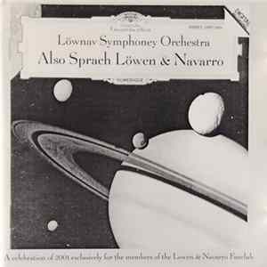 Lowen & Navarro - Also Sprach Lowen & Navarro (Opus 2001) FLAC