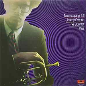 Jimmy Owens - No Escaping It FLAC