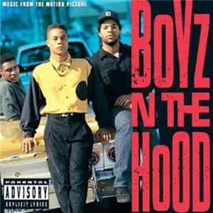 Various - Boyz N The Hood (Music From The Motion Picture) FLAC
