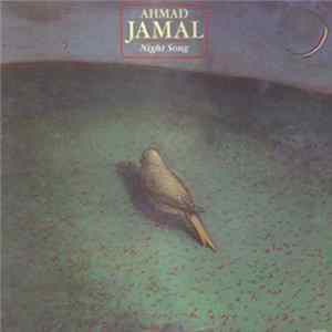 Ahmad Jamal - Night Song FLAC