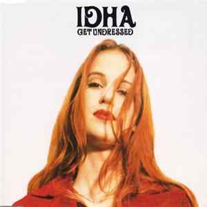 Idha - Get Undressed FLAC