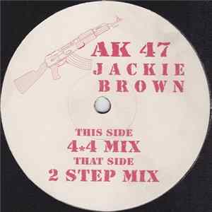 Jackie Brown - AK 47 FLAC