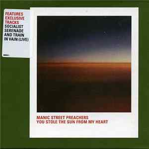 Manic Street Preachers - You Stole The Sun From My Heart FLAC