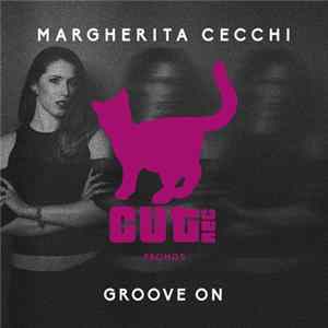 Margherita Cecchi - Groove On FLAC