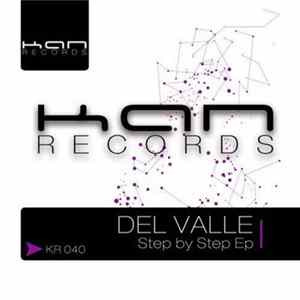 Del Valle - Step By Step Ep FLAC