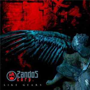 ZandoZ Corp. - Like Gears FLAC