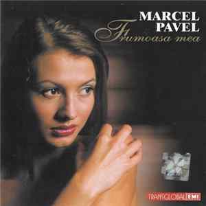 Marcel Pavel - Frumoasa Mea FLAC