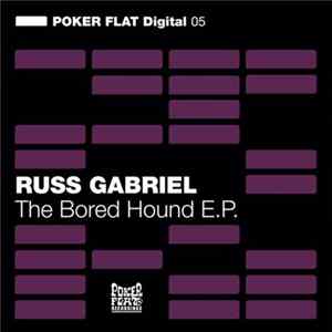 Russ Gabriel - The Bored Hound E.P. FLAC