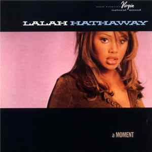Lalah Hathaway - A Moment FLAC