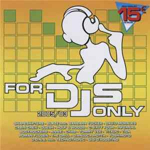 Various - For DJs Only 2005/03 FLAC