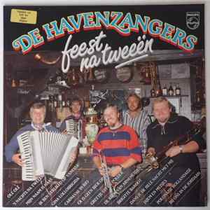 De Havenzangers - Feest Na Tweeën FLAC