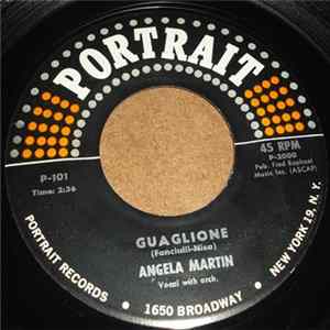 Angela Martin - Guaglione / My Locket Lost A Picture FLAC