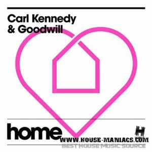 Carl Kennedy & Goodwill - Home FLAC