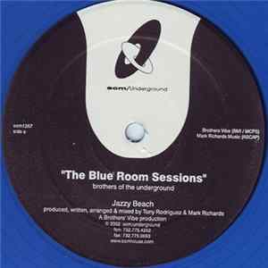 Brothers Of The Underground - The Blue Room Sessions FLAC