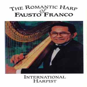 Fausto Franco - The Romantic Harp Of Fausto Franco FLAC
