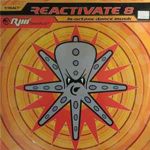 Various - Reactivate 8 (Hi-Octane Dance Musik) FLAC
