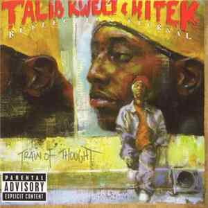 Talib Kweli & Hi Tek : Reflection Eternal - Train Of Thought FLAC