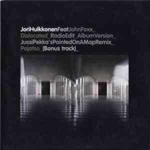 Jori Hulkkonen Feat John Foxx - Dislocated FLAC