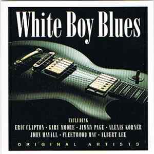 Various - White Boy Blues FLAC