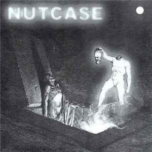 Nutcase - Nutcase FLAC