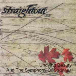 Straightout - Undying Beauty And The Symphony Of Sadness FLAC