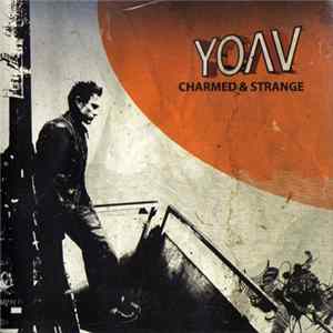 Yoav - Charmed & Strange FLAC