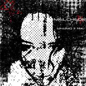 Melcheor - 134340 II Nix FLAC