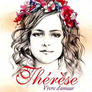 Thérèse - Vivre D'Amour FLAC