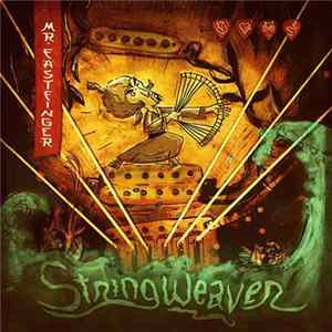 Mr Fastfinger - Stringweaver FLAC