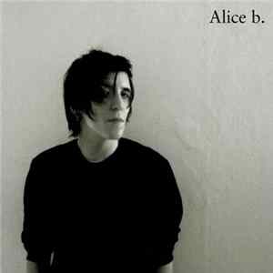Alice B - Alice B FLAC