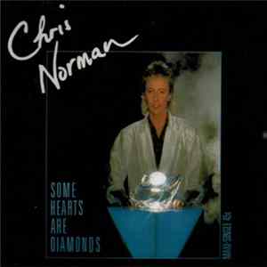 Chris Norman - Some Hearts Are Diamonds FLAC