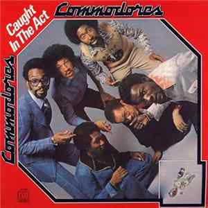 Commodores - Caught In The Act FLAC
