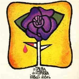 Isabel Y Angel - La Peña De Los Parra FLAC