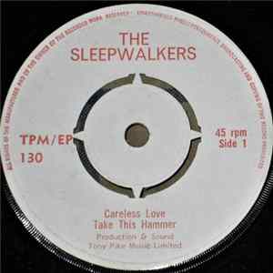 The Sleepwalkers - Careless Love FLAC