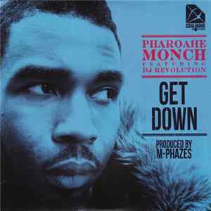Pharoahe Monch Featuring DJ Revolution - Get Down FLAC
