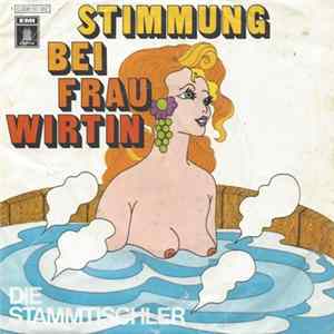 Die Stammtischler - Stimmung Bei Frau Wirtin FLAC