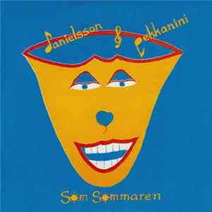 Danielsson & Pekkanini - Som Sommaren FLAC