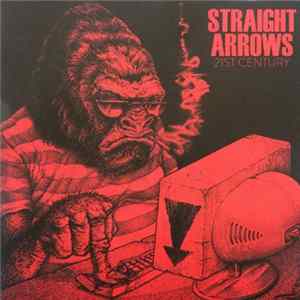 Straight Arrows - 21st Century FLAC