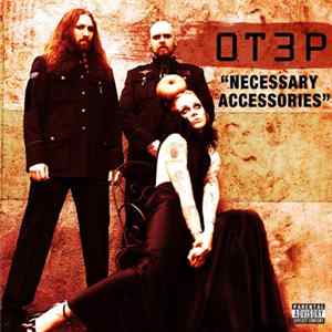 Otep - Necessary Accessories FLAC