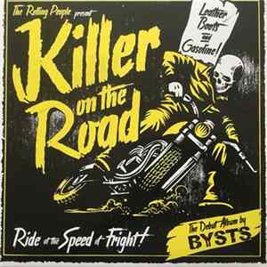 BYSTS - Killer On The Road FLAC